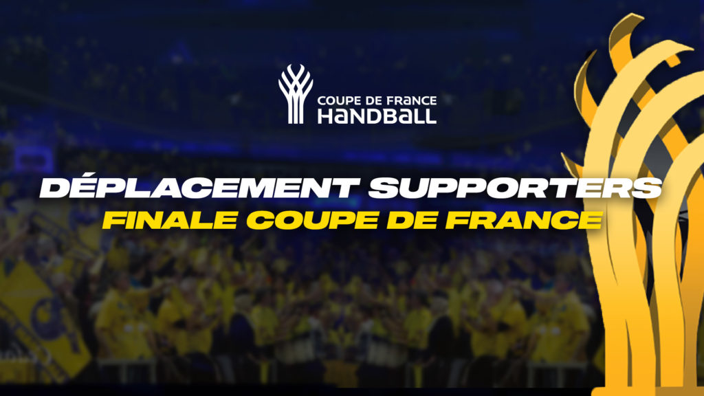 Déplacement supporters : Finale Coupe de France.