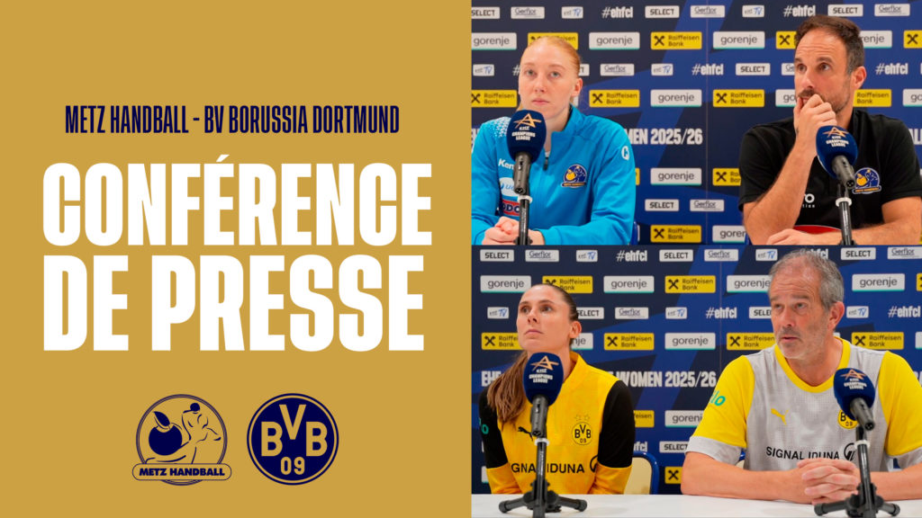 La conférence de presse d'après match | Metz / Dortmund