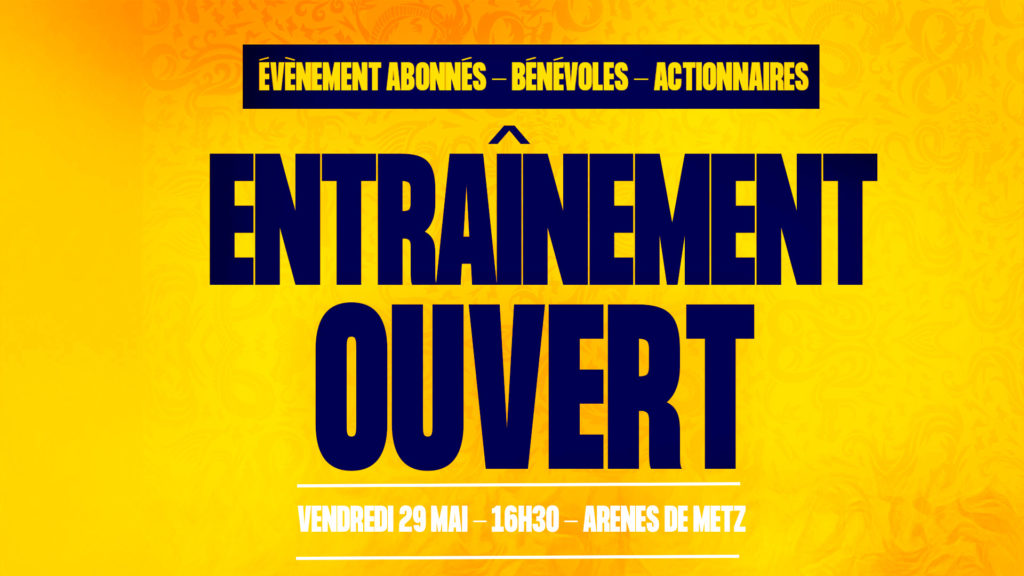 Entraînement ouvert aux abonnés, bénévoles et actionnaires.