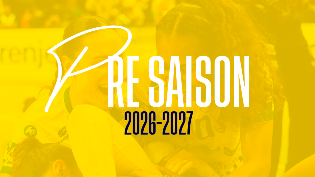 PRÉ-SAISON 26/27 : LE PROGRAMME